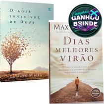 Combo Livro O Agir Invisível De Deus Luciano Subirá + Livro Dias Melhores Virão Max Lucado Edição Especial