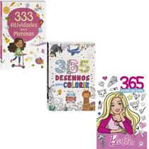 Combo Livros 333 Atividades Para Meninas + 365 Desenhos para Colorir + Barbie 365 Desenhos Crianças Filhos Infantil