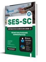 Combo SES-SC - Técnico em Atividades Administrativas