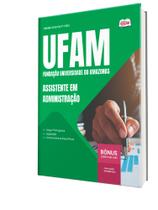 Combo UFAM - Assistente em Administração Combo UFAM - Assistente em Administração
