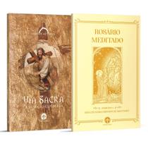 Combo Via Sacra + Rosário Meditado (2 livros)