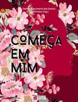Começa em Mim Sortido