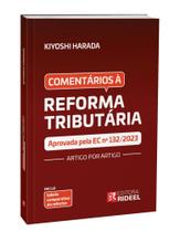 Comentário à Reforma Tributária - Artigo Por Artigo - RIDEEL EDITORA ( BICHO ESPERTO )