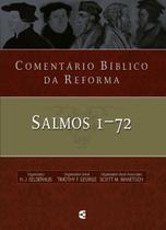 Comentário Bíblico Da Reforma - Salmos 1-72 (Capa Dura) - Cultura Cristã
