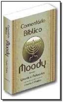 Comentario Biblico Moody - V. 01 - De Genesis A Malaquias