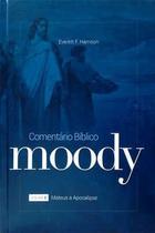 Comentário Bíblico Moody - Volume 2 - Editora Batista Regular