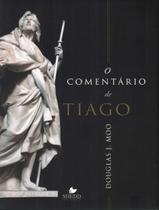 Comentario De Tiago, O - SHEDD PUBLICACAO