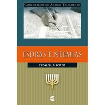 Comentário do Antigo Testamento Esdras e Neemias Tiberius Rata