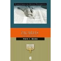 Comentário do Antigo Testamento Zacarias Volume 02 Mark J. Boda