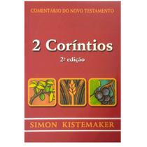 Comentário do Novo Testamento - 2 Coríntios - Cultura Cristã