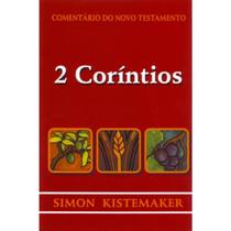 Comentário do Novo Testamento 2 Coríntios Simon Kistemaker