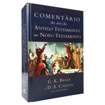 Comentário do uso do Antigo Testamento no Novo Testamento - Editora Vida Nova Comentário do uso do Antigo Testamento no Novo Testamento - Editora Vida Nova