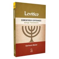Comentário esperança do antigo testamento - levítico - traduzido do idioma alemã - Editora Esperança