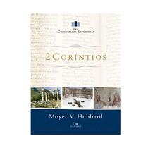 Comentário Expositivo 2 Coríntios - Vida Nova