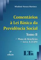 Comentarios a Lei Basica da Previdencia Social - T