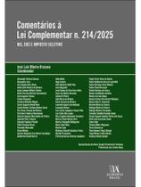Comentários à lei complementar n.214/2025 Comentários à lei complementar n.214/2025