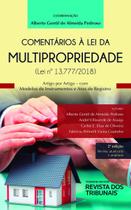 Comentários À Lei da Multipropriedade - 2ª Edição (2021) - RT - Revista dos Tribunais