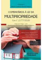 Comentarios a lei da multipropriedade (lei n 13.777/2018) - REVISTA DOS TRIBUNAIS RT Comentarios a lei da multipropriedade (lei n 13.777/2018) - REVISTA DOS TRIBUNAIS RT