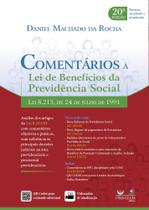 COMENTARIOS A LEI DE BENEFICIOS DA PREVIDENCIA SOCIAL (20ª EDIÇÃO 2022) ALTERIDADE COMENTARIOS A LEI DE BENEFICIOS DA PREVIDENCIA SOCIAL (20ª EDIÇÃO 2022) ALTERIDADE