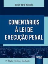 Comentários à lei de execução penal - 2023