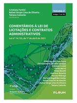 Comentários à lei de licitações e contratos administrativos - vol 2 Comentários à lei de licitações e contratos administrativos - vol 2