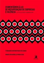 Comentários à lei de Recuperação de Empresas e Falência - ContraCorrente