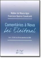 Comentários à Nova Lei Eleitoral: Lei n 12034 de 29/09/2009 Comentários à Nova Lei Eleitoral: Lei n 12034 de 29/09/2009