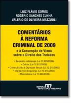 Comentários À Reforma Criminal de 2009 - REVISTA DOS TRIBUNAIS