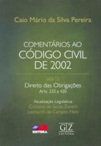 Comentários ao Código Civil 2002 - Vol. II - 01Ed/18
