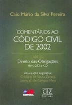 Comentários ao Código Civil 2002 - Vol. II - 01Ed/18 Comentários ao Código Civil 2002 - Vol. II - 01Ed/18