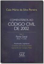 Comentários ao Código Civil de 2002 - Vol.01 - 01Ed/17