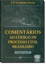 Comentários ao Código de Processo Civil Brasileiro: Artigos 1º ao 153