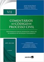 Comentários ao Código de Processo Civil - Vol.7 - Arts. 318 a 368
