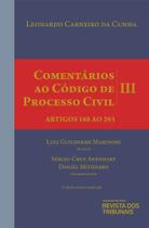 Comentários ao Código de Processo Civil: Volume III Artigos 188 ao 293 - FARIA E SILVA