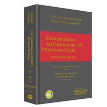 Comentários ao Código de Processo Civil - Volume IV - Artigos 294 ao 333 - RT - Revista dos Tribunais