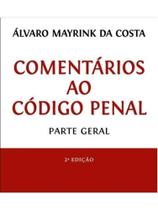 Comentários ao código penal - parte geral - 2025