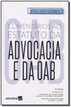Comentários Ao Estatuto Da Advocacia E Da OAB