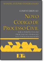 Comentarios ao novo codigo de processo civil - LTR Comentarios ao novo codigo de processo civil - LTR