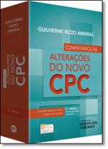 Comentários as Alterações do Novo Cpc Comentários as Alterações do Novo Cpc