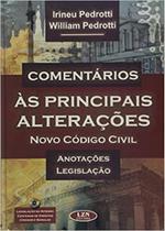 Comentários as Principais Alterações do Novo Código Civil Comentários as Principais Alterações do Novo Código Civil