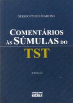 Comentários às Sumúlas do TST - Atlas