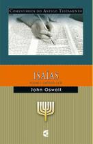 Comentários do Antigo Testamento - Isaías - Volume 1 - Cultura Cristã