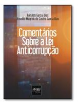 Comentários Sobre a Lei Anticorrupção