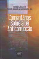 Comentários sobre a Lei Anticorrupção - DEL REY