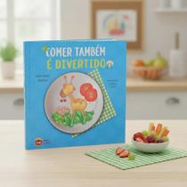 Comer Também é Divertido Comer Também é Divertido