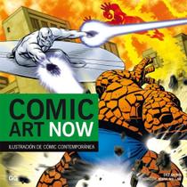 Comic Art Now-Ilustración de Comic Contemporánea Comic Art Now-Ilustración de Comic Contemporánea