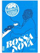 Comic - MPQ - Samba: Música Popular em Quadrinhos - Bossa Nova - Novo/Lacrado - Editora Brasa Editora - ISBN 97865857911