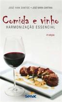 Comida e vinho - 04ed/14 - SENAC EDITORA