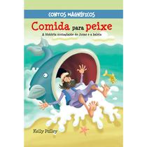 Comida para Peixe - Contos Magníficos