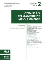 Comissão Permanente de Meio Ambiente - Coleção OAB SP Volume 2 - Tirant Lo Blanch